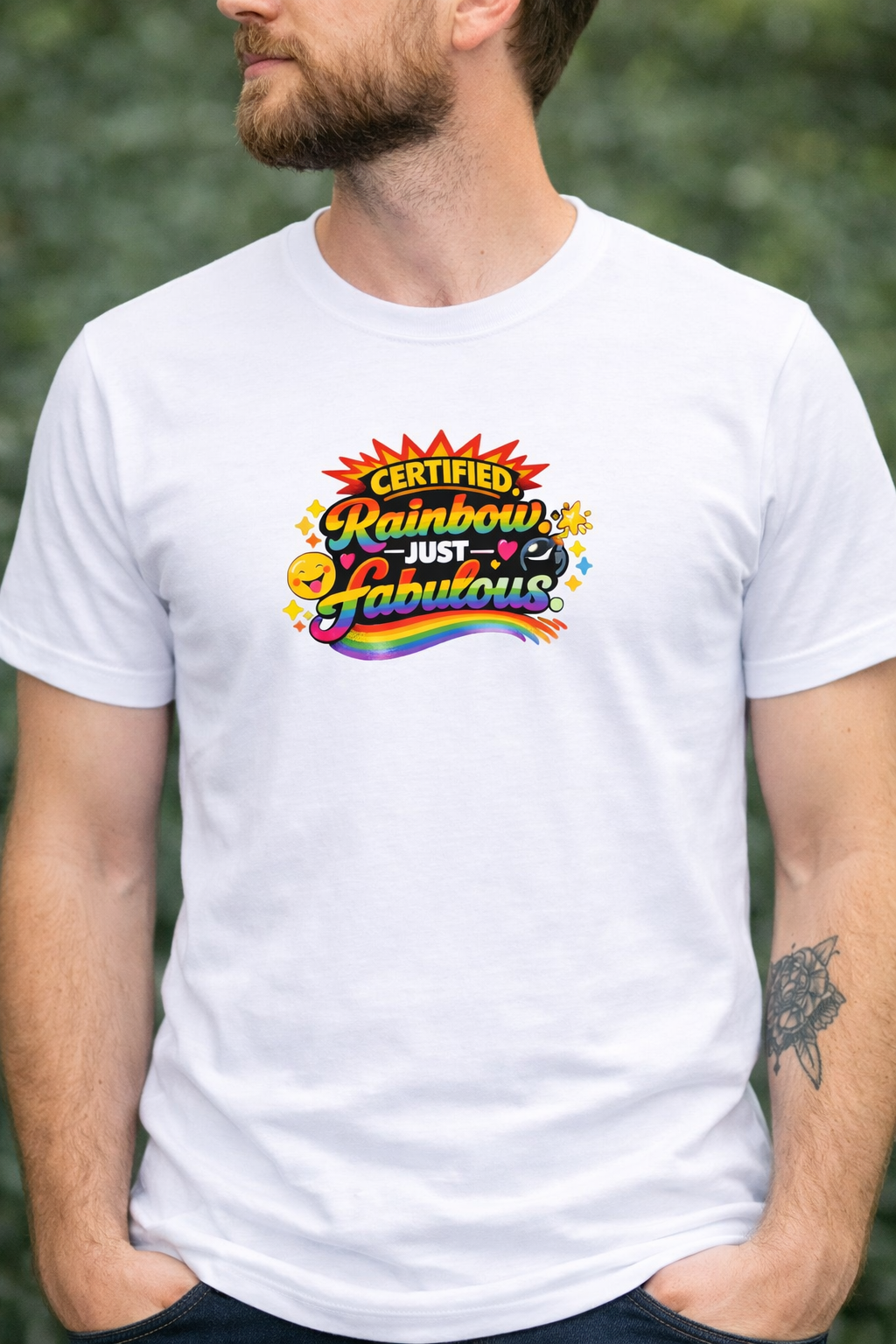 Certified Rainbow – Just Fabulous