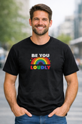 Be you loudly