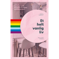 Et helt vanlig liv